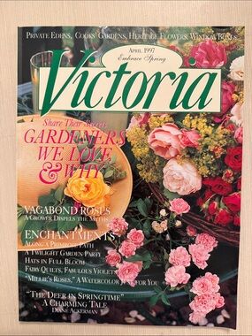 Victoria Magazine Gardeners We Love April 1997 90s Garden Home Country Roses